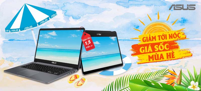 Loạt laptop ASUS giảm giá sốc chào hè 2018: “Giảm Tới Nóc, Giá Sốc Mùa Hè”